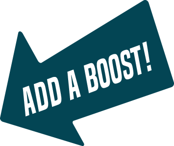 Add a Boost