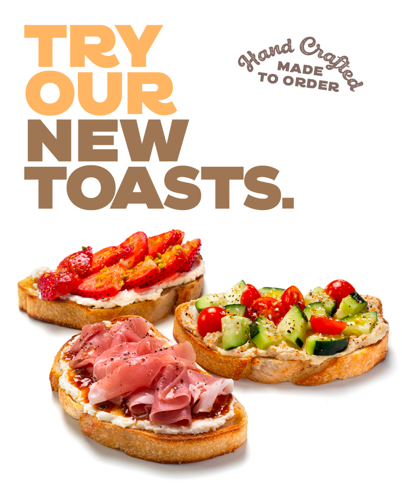 Try Our New Toasts